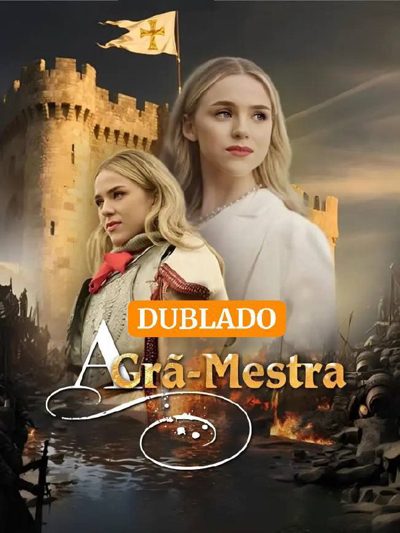 Capa da minissérie A GRÃ MESTRA dublado