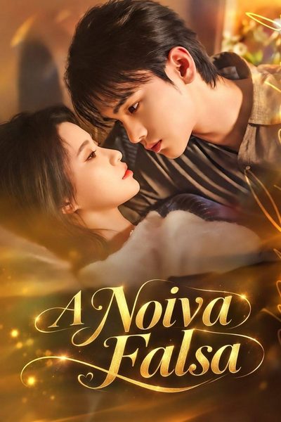 Capa da minissérie A Noiva Falsa