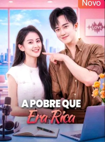 Capa da minissérie A Pobre que Virou Rica