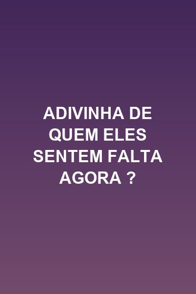 Capa da minissérie Adivinha de Quem Eles Sentem Falta Agora ?