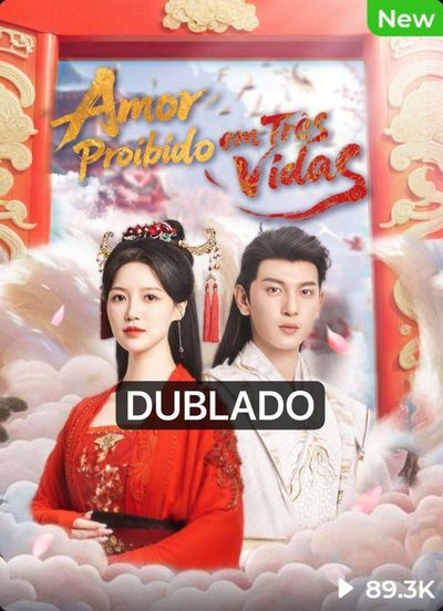 Capa da minissérie Amor Proibido em Três Vidas Dublado