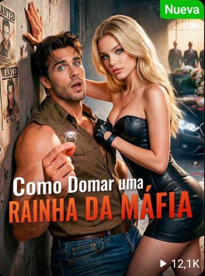 Capa da minissérie Como Domar uma Rainha da Máfia