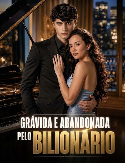 Capa da minissérie Grávida e Abandonada Pelo Bilionario - Brasileira