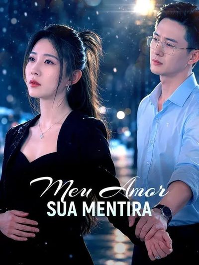 Capa da minissérie Meu Amor Sua Mentira