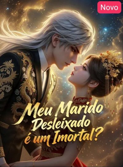 Capa da minissérie Meu Marido Desleixado É um Imortal?