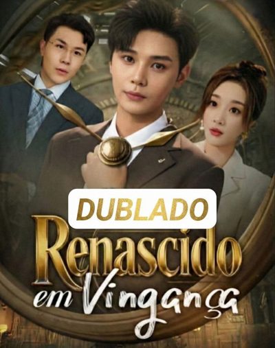 Capa da minissérie Renascido Em Vingança DUBLADO