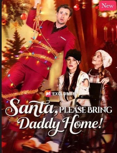 Capa da minissérie Santa, Please Bring Daddy Home! - Papai Noel, Por Favor, Traga O Papai Para Casa!