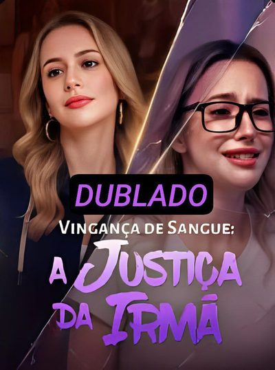 Capa da minissérie Vingança de Sangue: a Justiça da Irmã